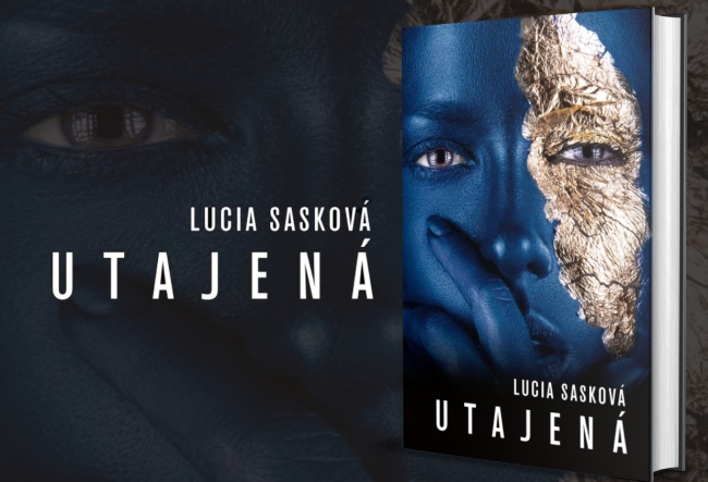 Lucia Sasková v roku 2022 poteší v predstihu knihou Utajená
