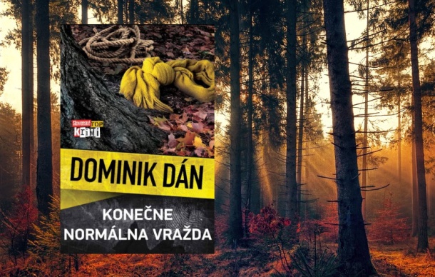 Dominik Dán a román Konečne normálna vražda (2023) v predpredaji